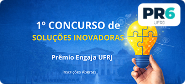 A UFRJ abriu inscrições para o 1º Concurso de Soluções Inovadoras – Prêmio Engaja UFRJ, que vai premiar propostas da comunidade universitária, com prêmio de R$ 10 mil para as iniciativas selecionadas